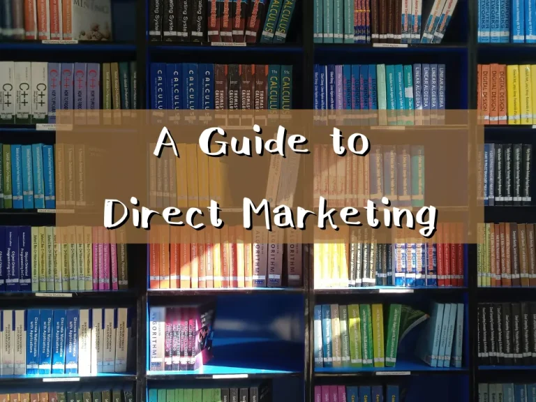 A Guide to Direct Marketing